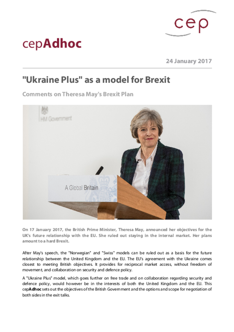"Ukraine Plus" as a Model for Brexit – Comments on Theresa May's Brexit Plan