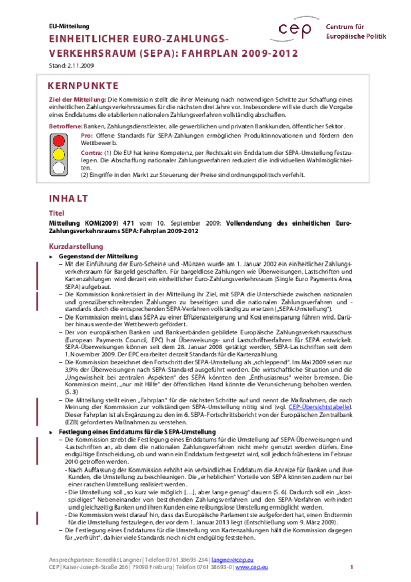 Einheitlicher Euro-Zahlungsverkehrsraum (SEPA): Fahrplan 2009 -2012 KOM(2009) 471