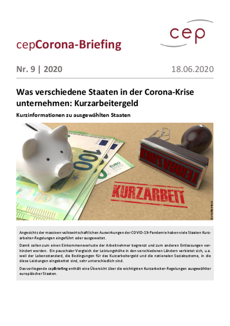 Was verschiedene Staaten in der Corona-Krise unternehmen: Kurzarbeit (cepBriefing Nr. 9)