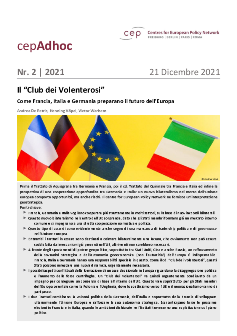 Il “Club dei Volenterosi”; come Francia, Italia e Germania preparano il futuro dell’Europa (cepAdhoc)