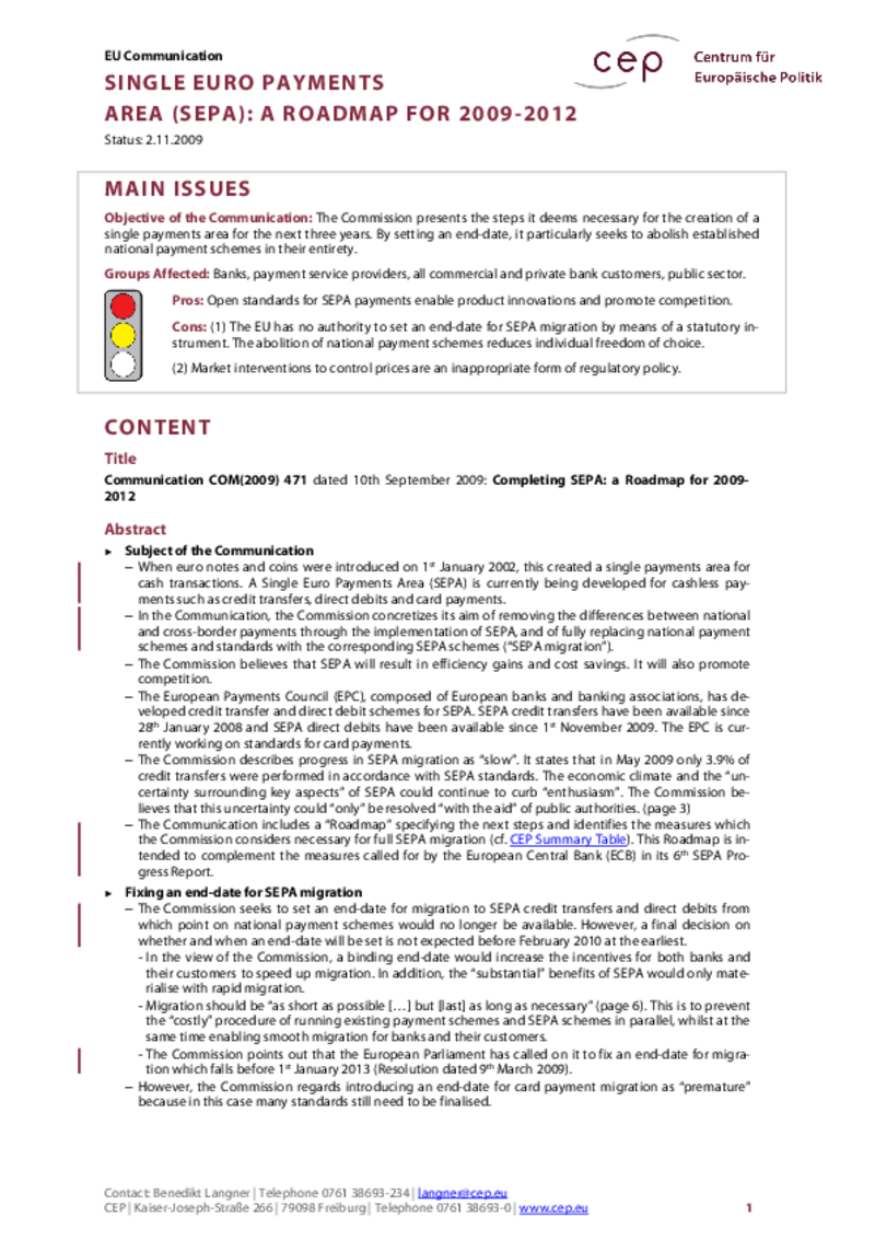 Single Euro Payments Area (SEPA): A Roadmap for 2009 -2012 COM(2009) 471