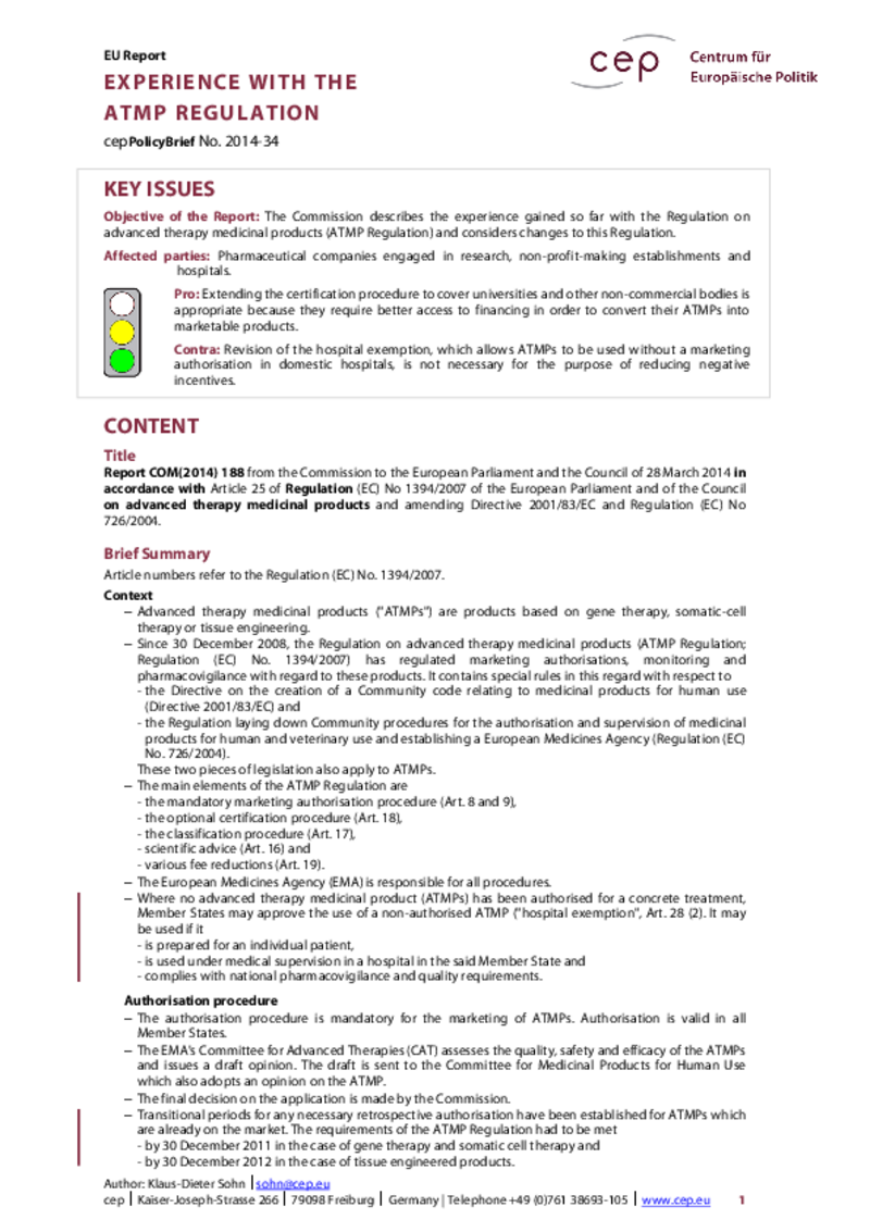 Experience with the ATMP Regulation COM(2014) 188