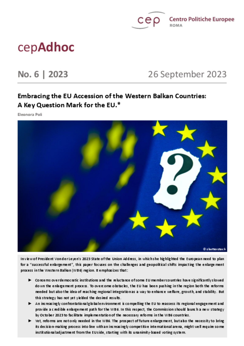 Embracing the EU Accession of the Western Balkan Countries: A Key Question Mark for the EU (cepAdhoc)