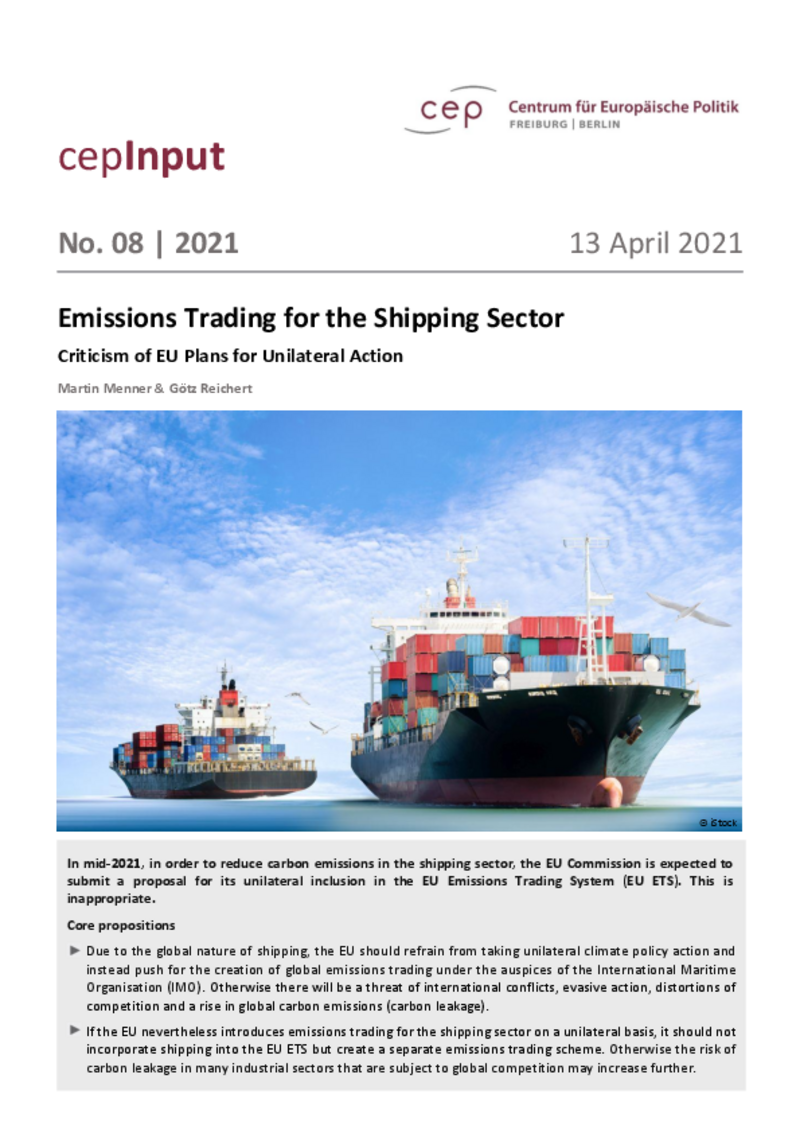 Emissions Trading for the Shipping Sector – Criticism of EU Plans for Unilateral Action (cepInput)