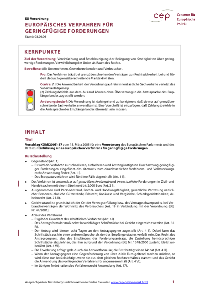Europäisches Verfahren für geringfügige Forderungen KOM(2005) 87