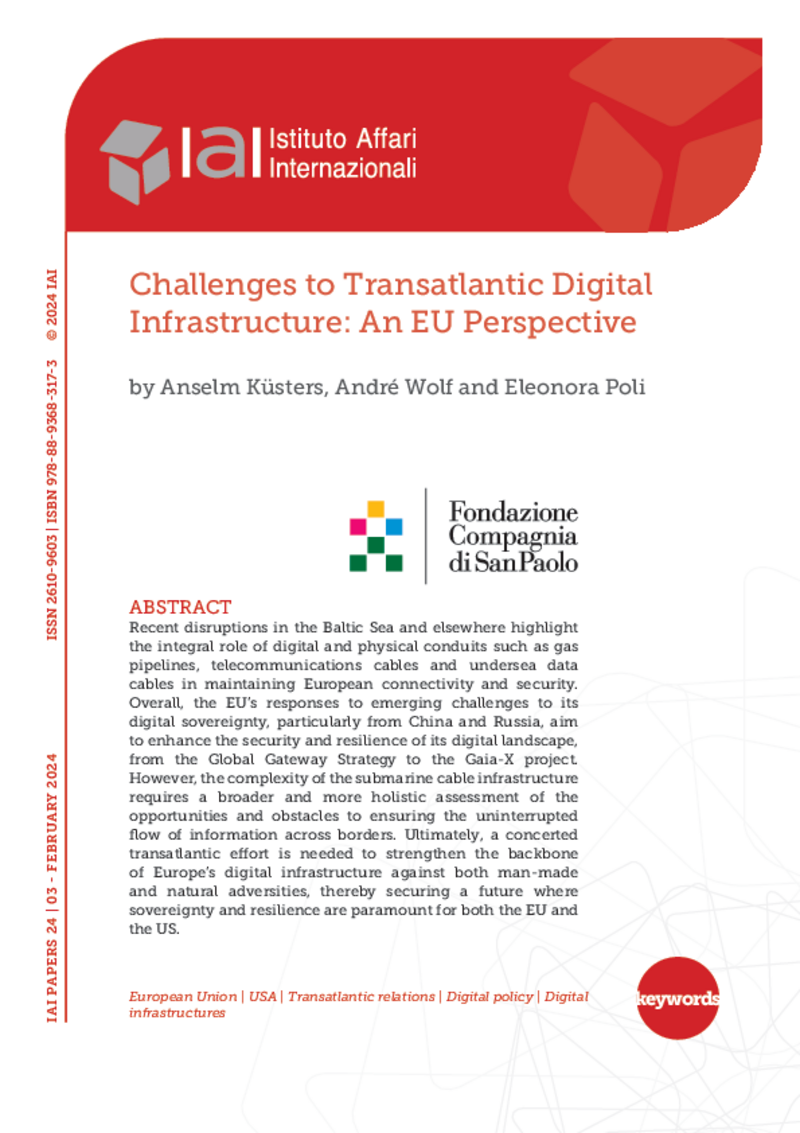 Challenges to Transatlantic Digital Infrastructure: An EU Perspective