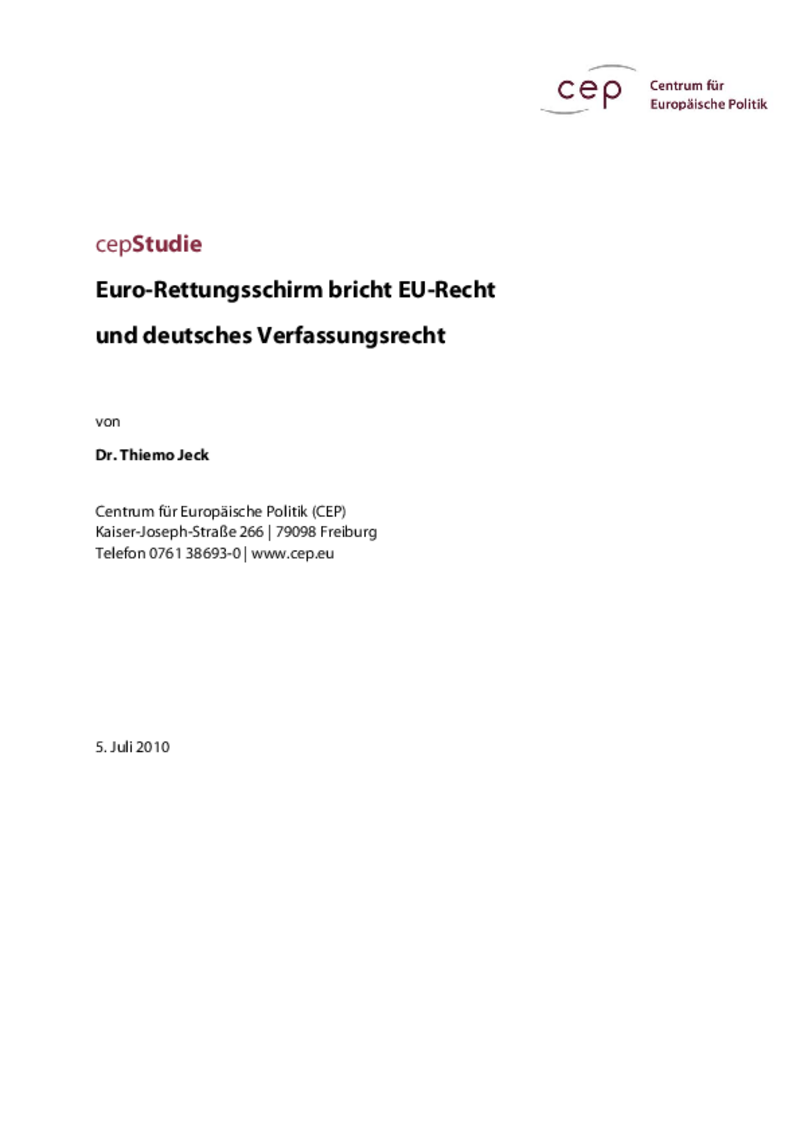 Euro-Rettungsschirm bricht EU-Recht und deutsches Verfassungsrecht