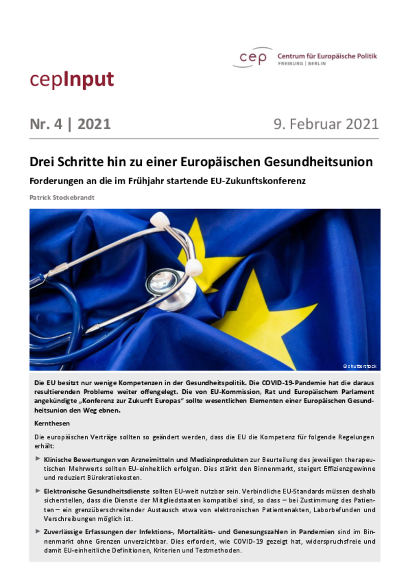 Drei Schritte hin zu einer Europäischen Gesundheitsunion (cepInput)